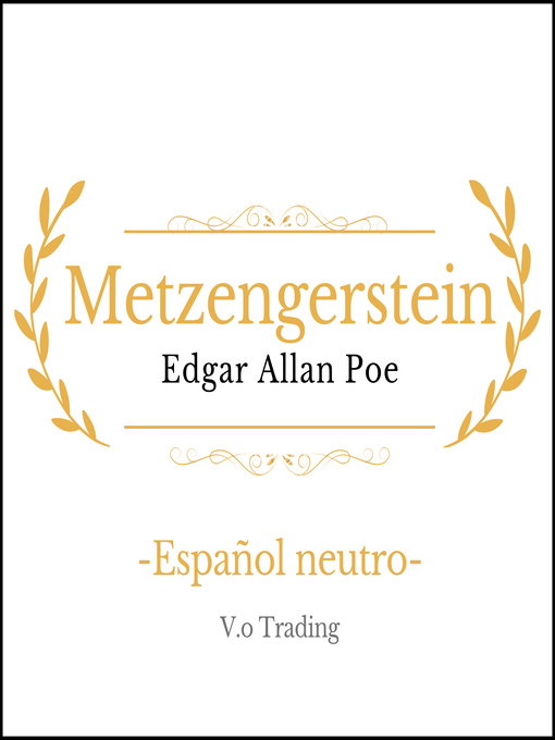 Title details for Metzengerstein by Edgar Allan Poe - Available